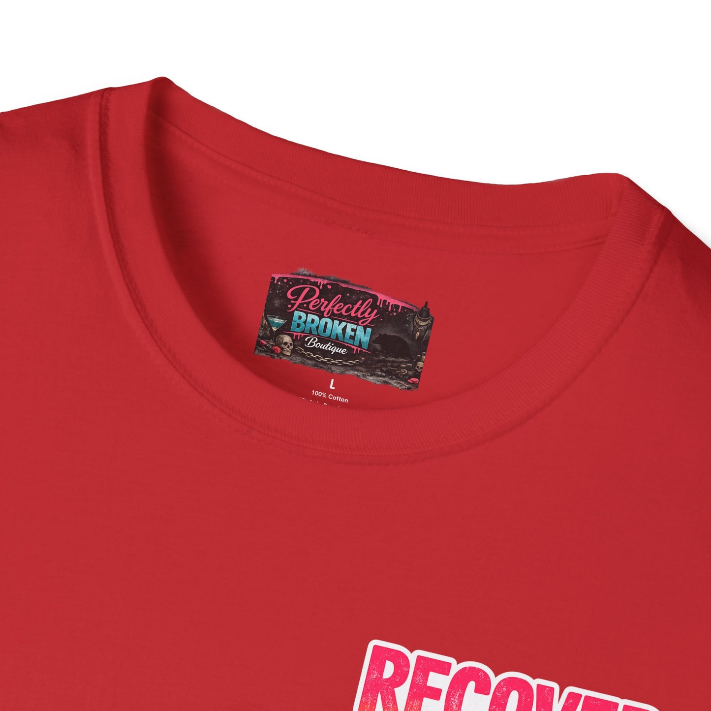 Recover Loudly T-Shirt