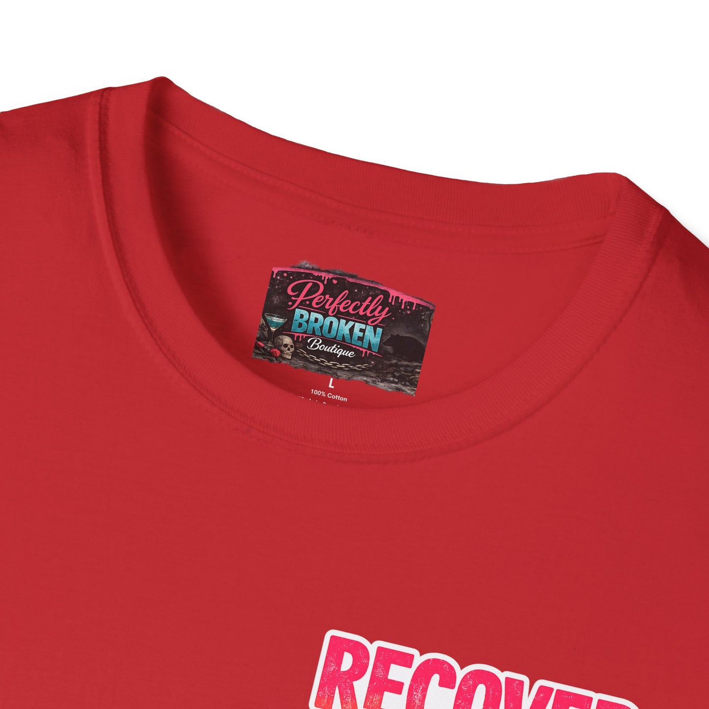 Recover Loudly Script T-Shirt