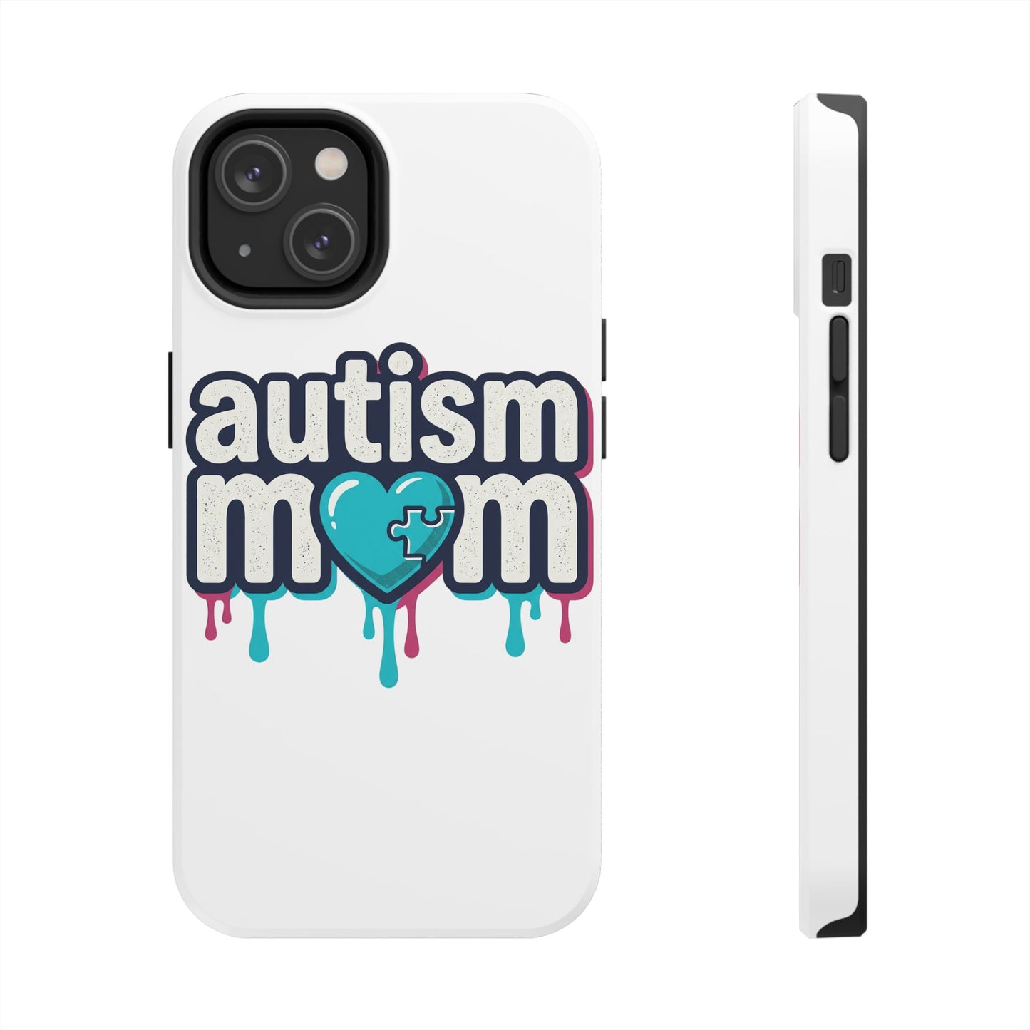 Autism Mom Tough Phone Case