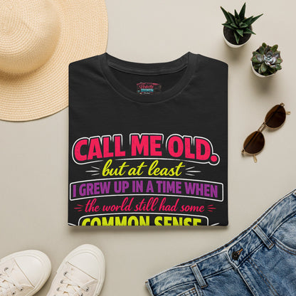Call Me Old T-Shirt