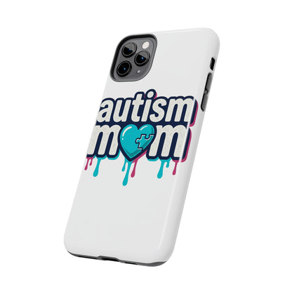 Autism Mom Tough Phone Case