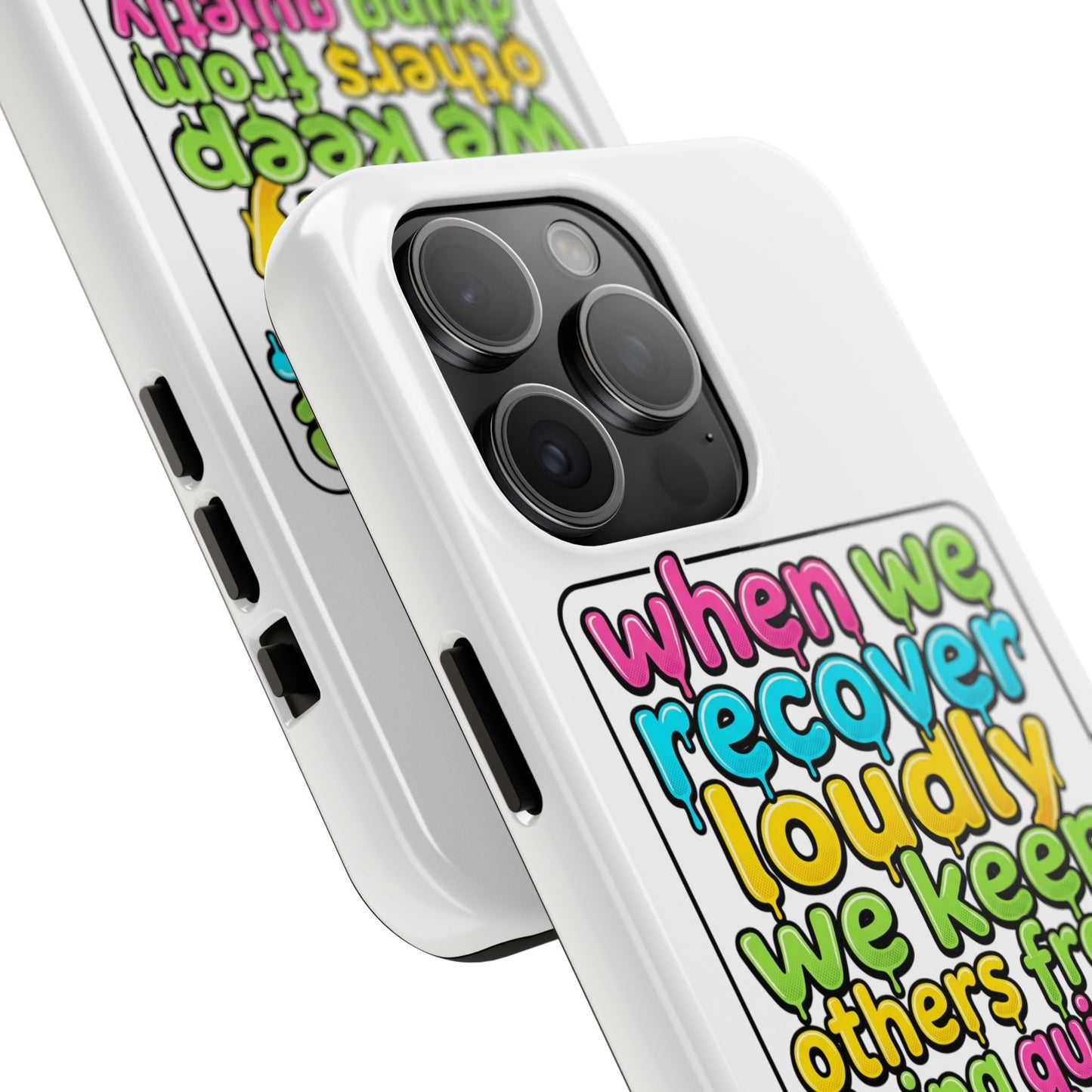 When We Recover Loudly Phone case