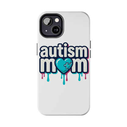 Autism Mom Tough Phone Case