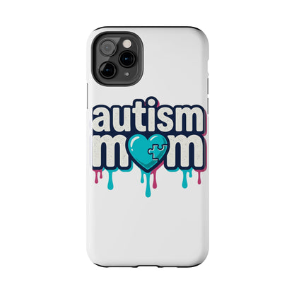 Autism Mom Tough Phone Case