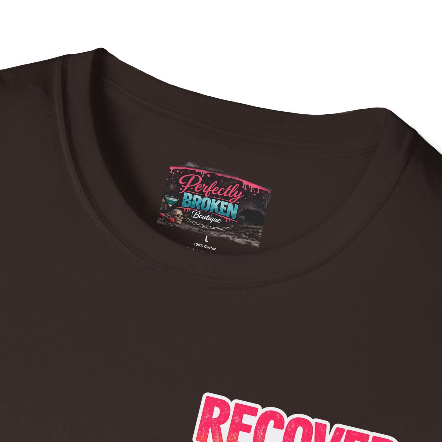 Recover Loudly Script T-Shirt
