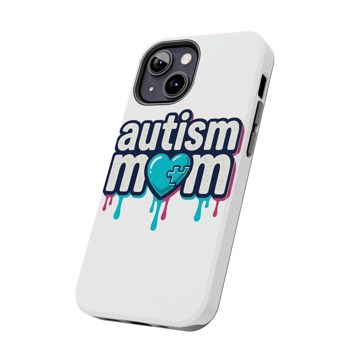 Autism Mom Tough Phone Case