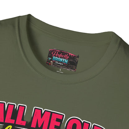 Call Me Old T-Shirt