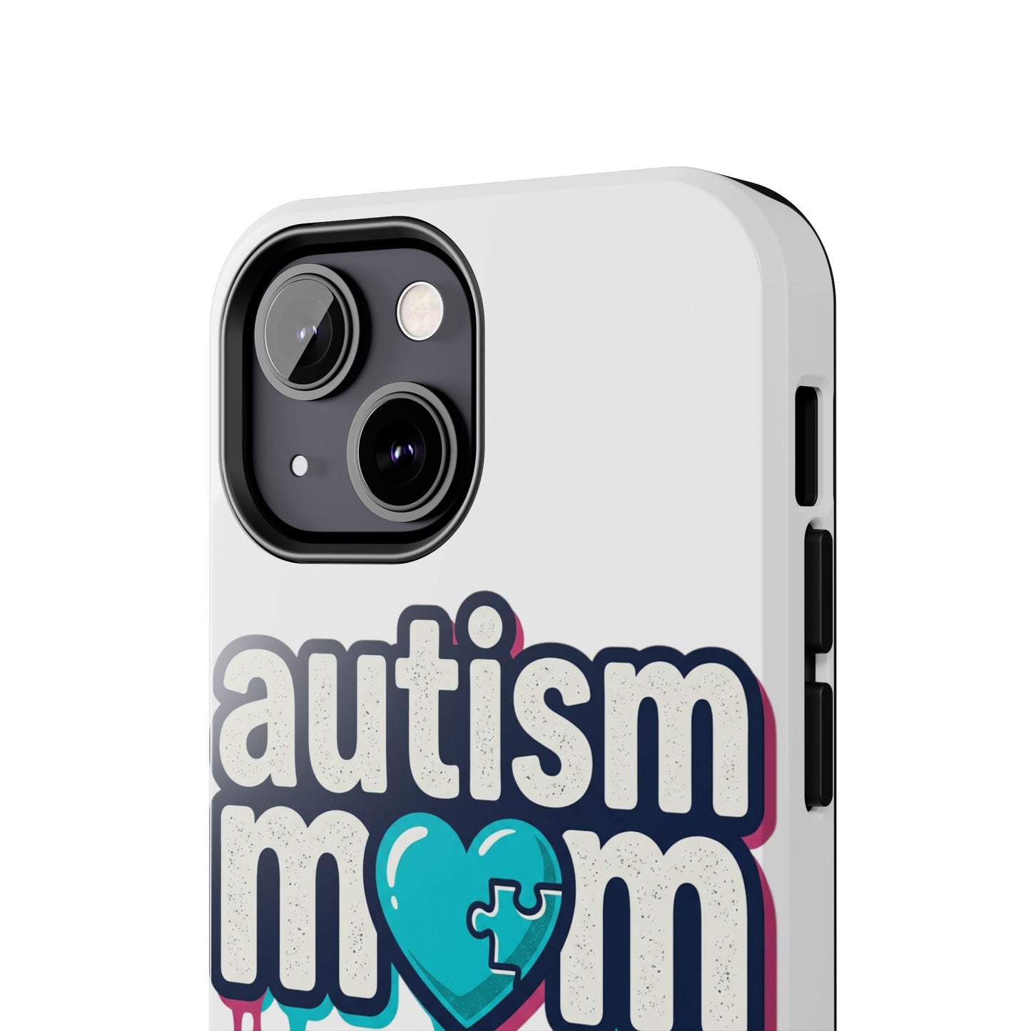 Autism Mom Tough Phone Case