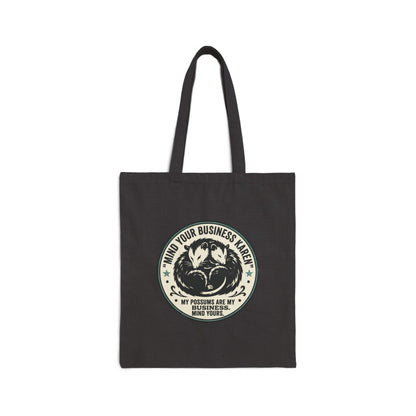 Mind Your Business, Karen" Possum Cotton Canvas Tote