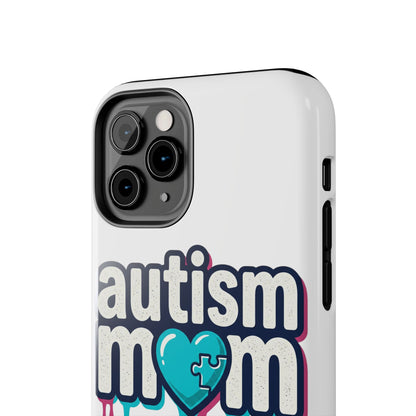 Autism Mom Tough Phone Case