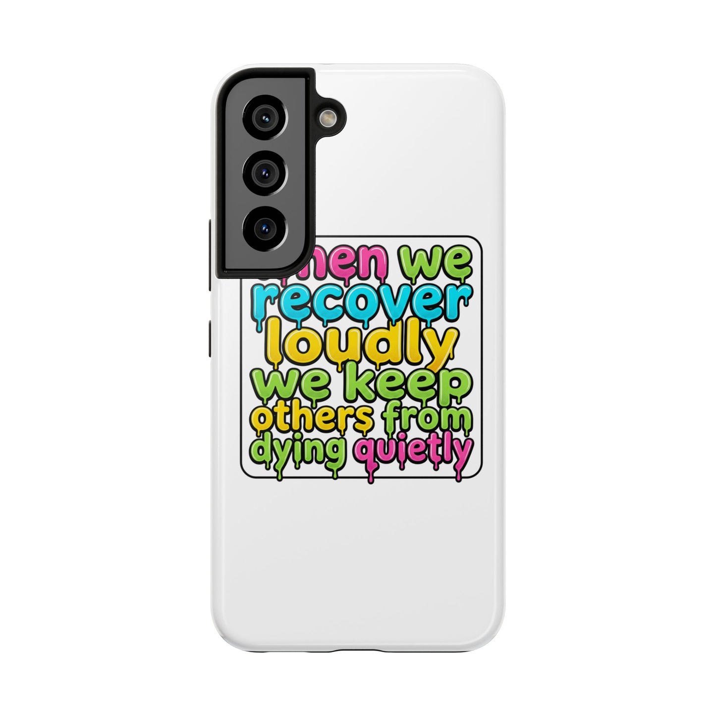 When We Recover Loudly Phone case