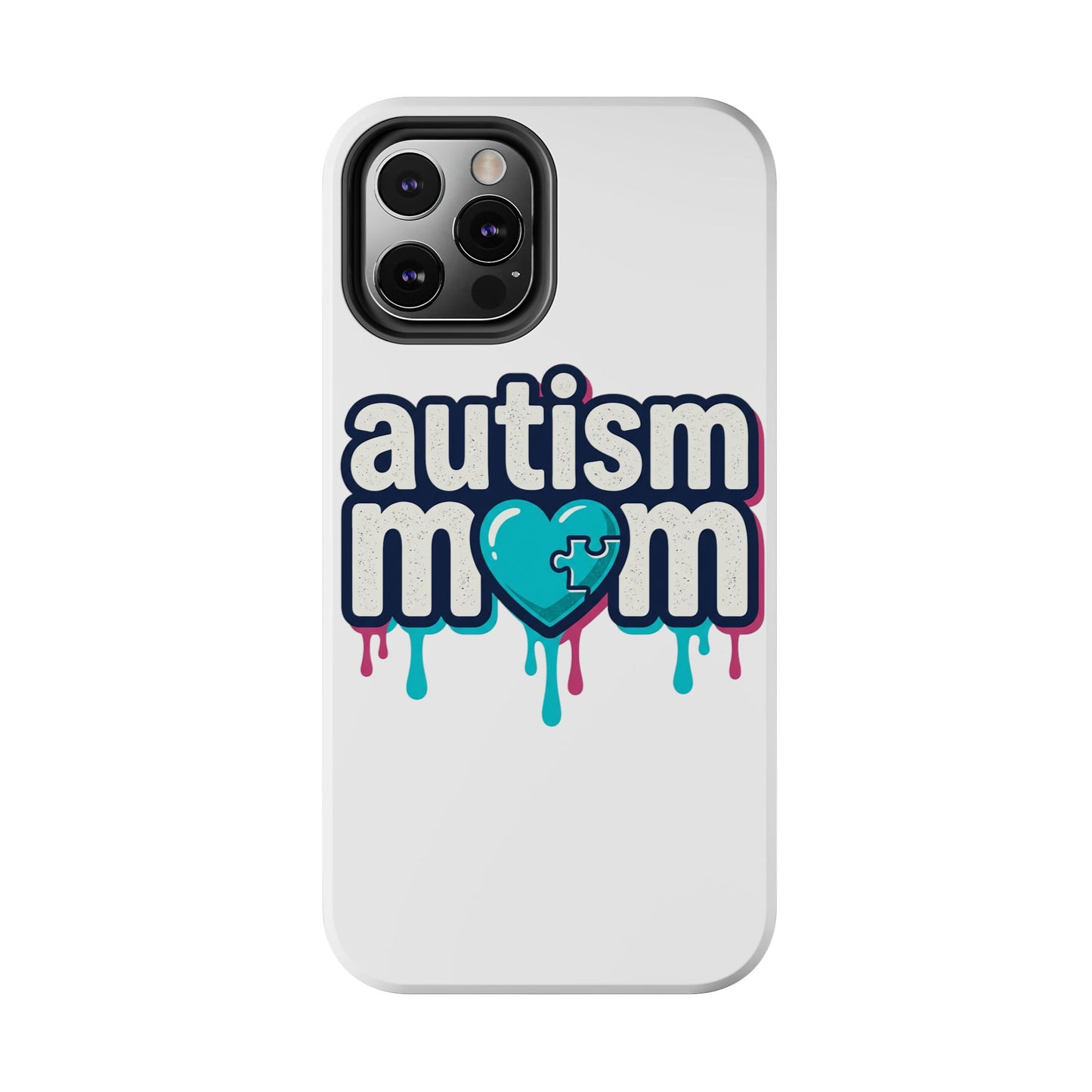 Autism Mom Tough Phone Case