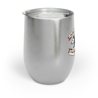 Chill Wine Tumbler
