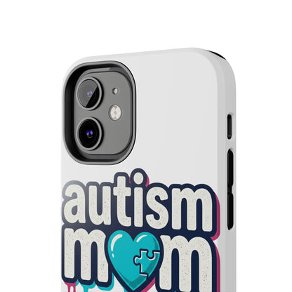 Autism Mom Tough Phone Case