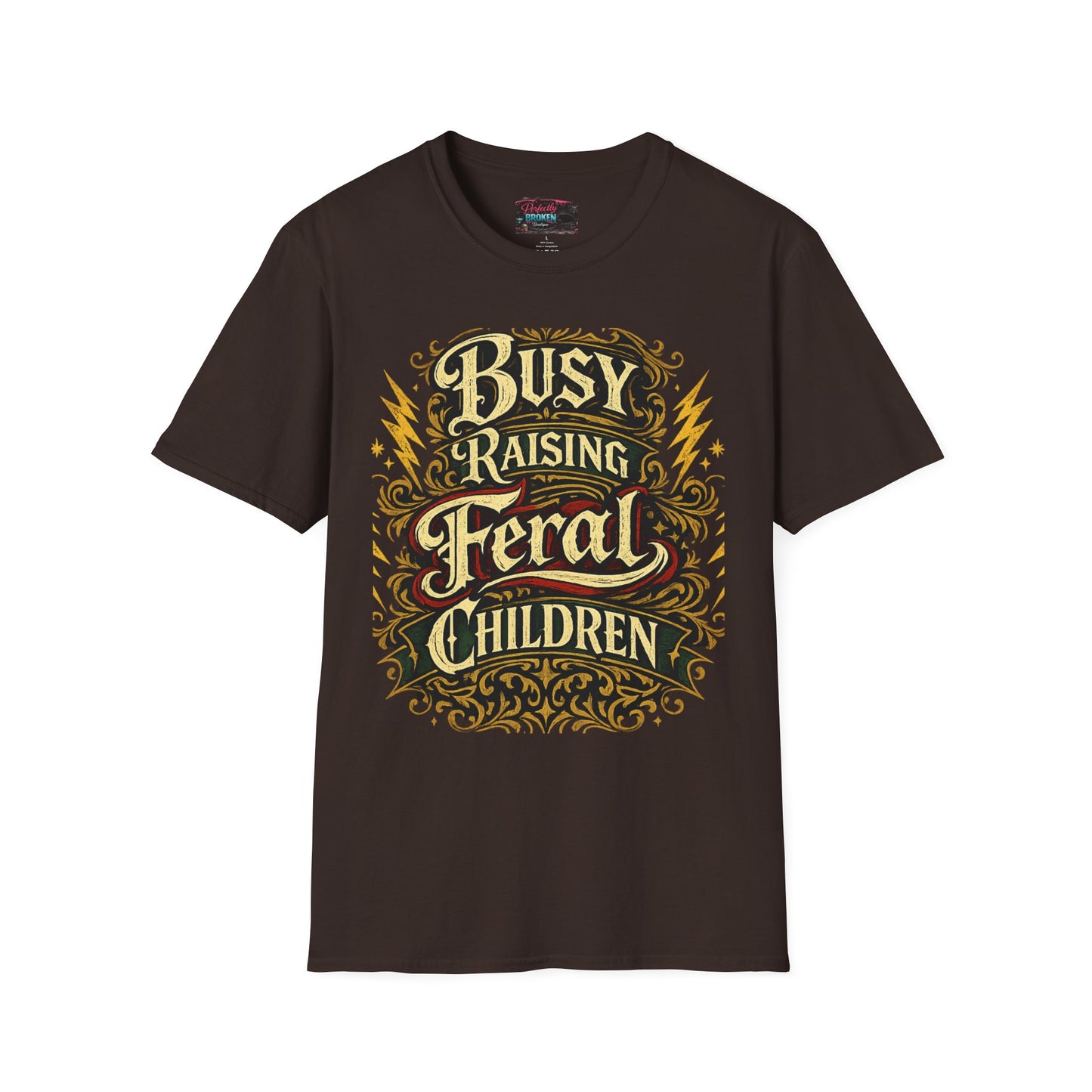 Busy Raising Feral Children T-Shirt