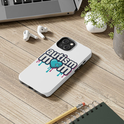 Autism Mom Tough Phone Case