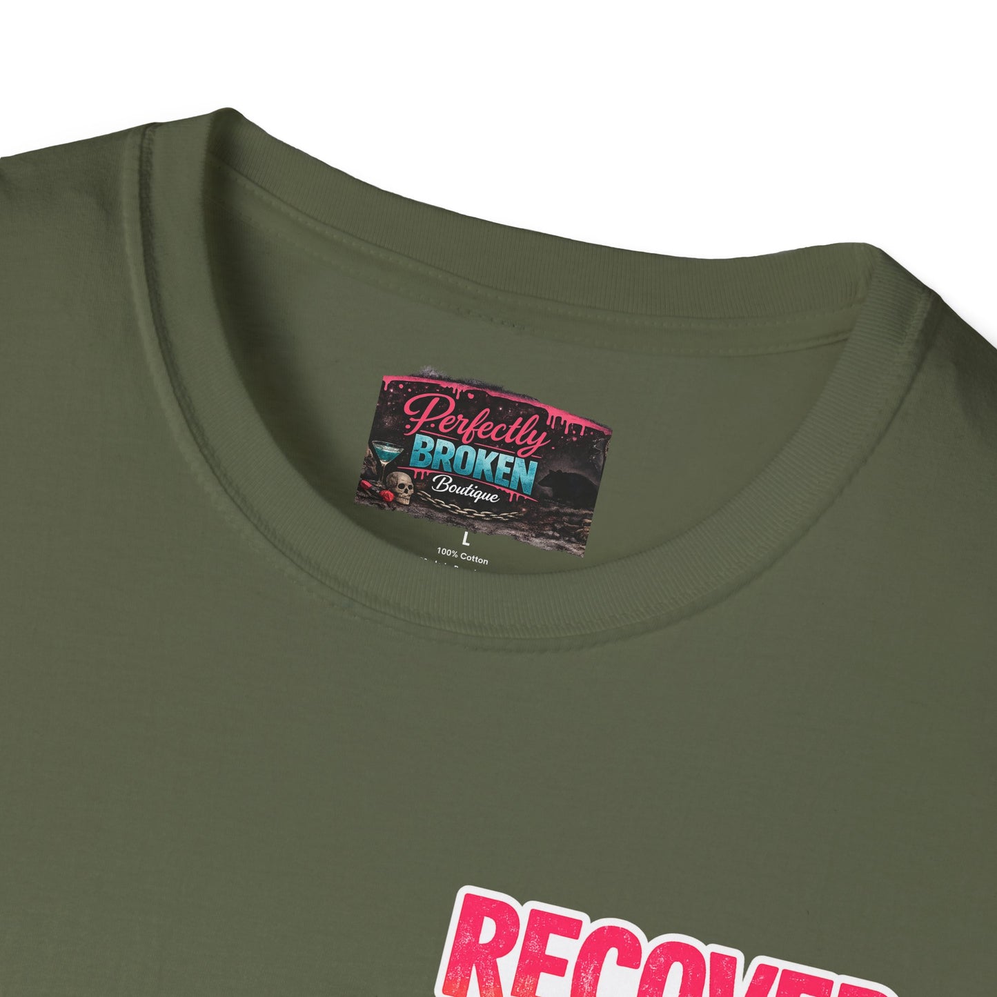 Recover Loudly Script T-Shirt