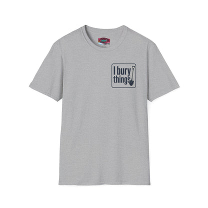 I Bury Things T-Shirt