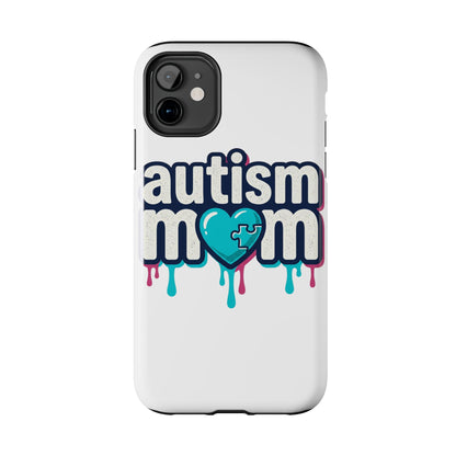 Autism Mom Tough Phone Case