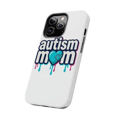 Autism Mom Tough Phone Case