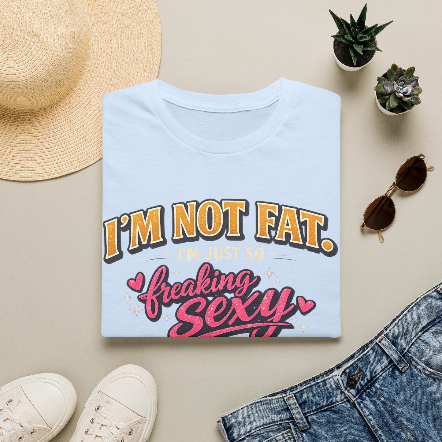 I'm Not Fat Graphic T-Shirt