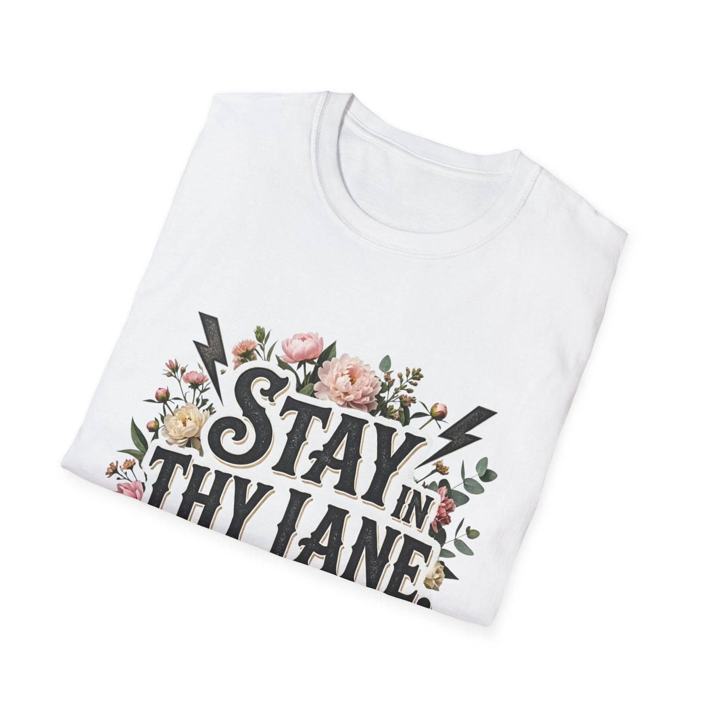 Stay In Thy Lane T-Shirt