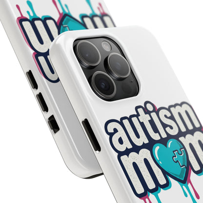 Autism Mom Tough Phone Case