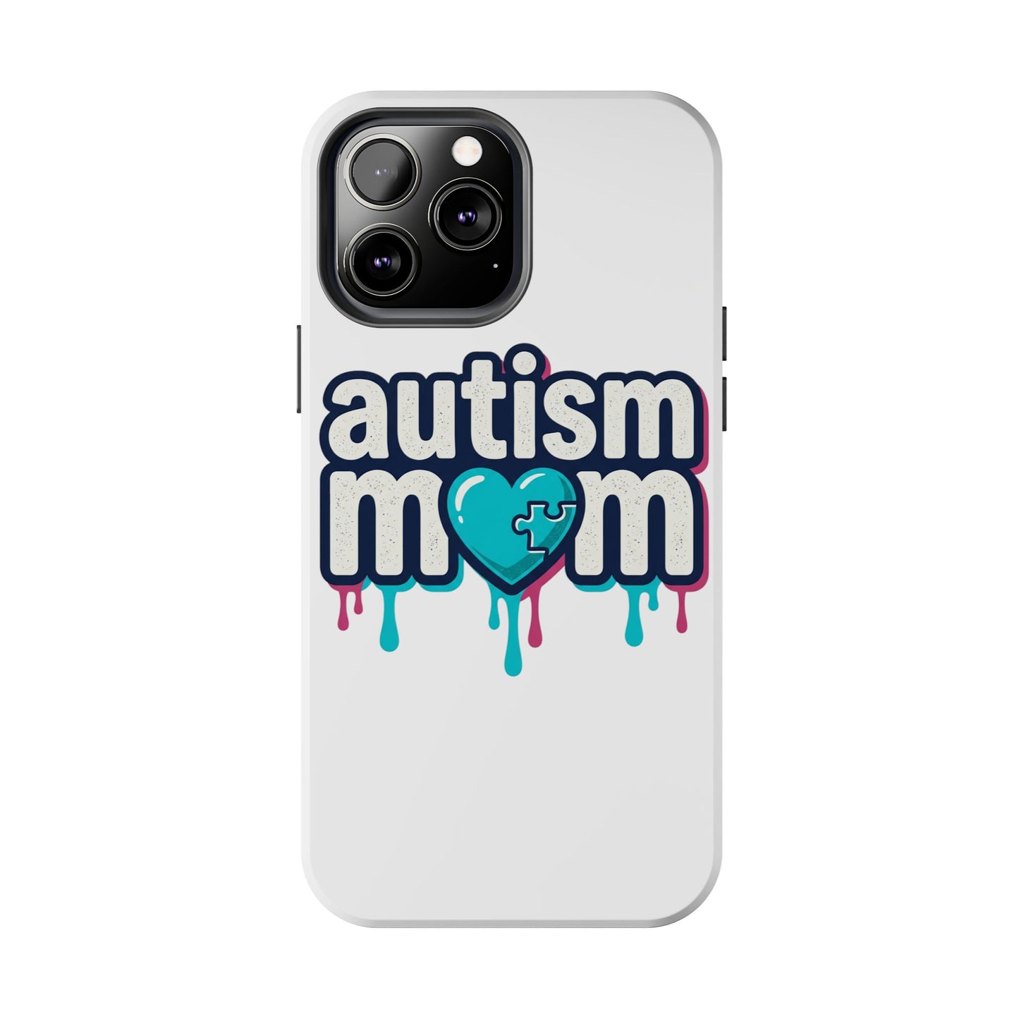 Autism Mom Tough Phone Case