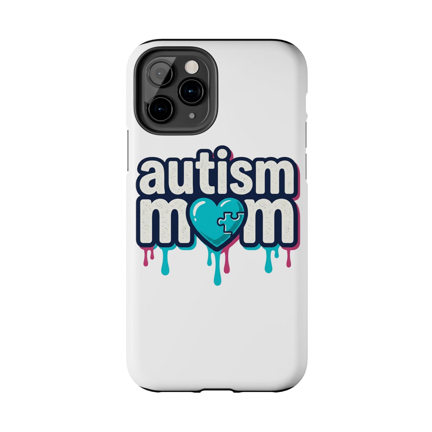 Autism Mom Tough Phone Case