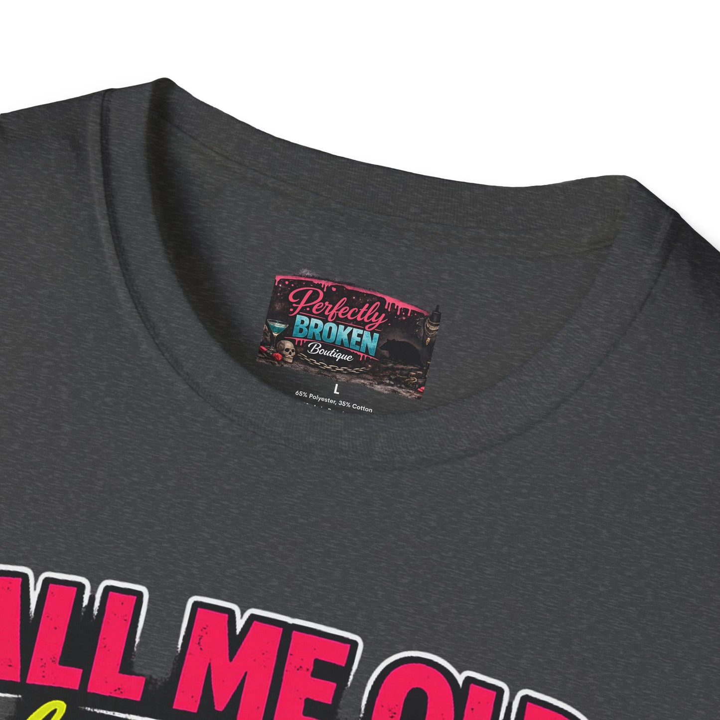 Call Me Old T-Shirt