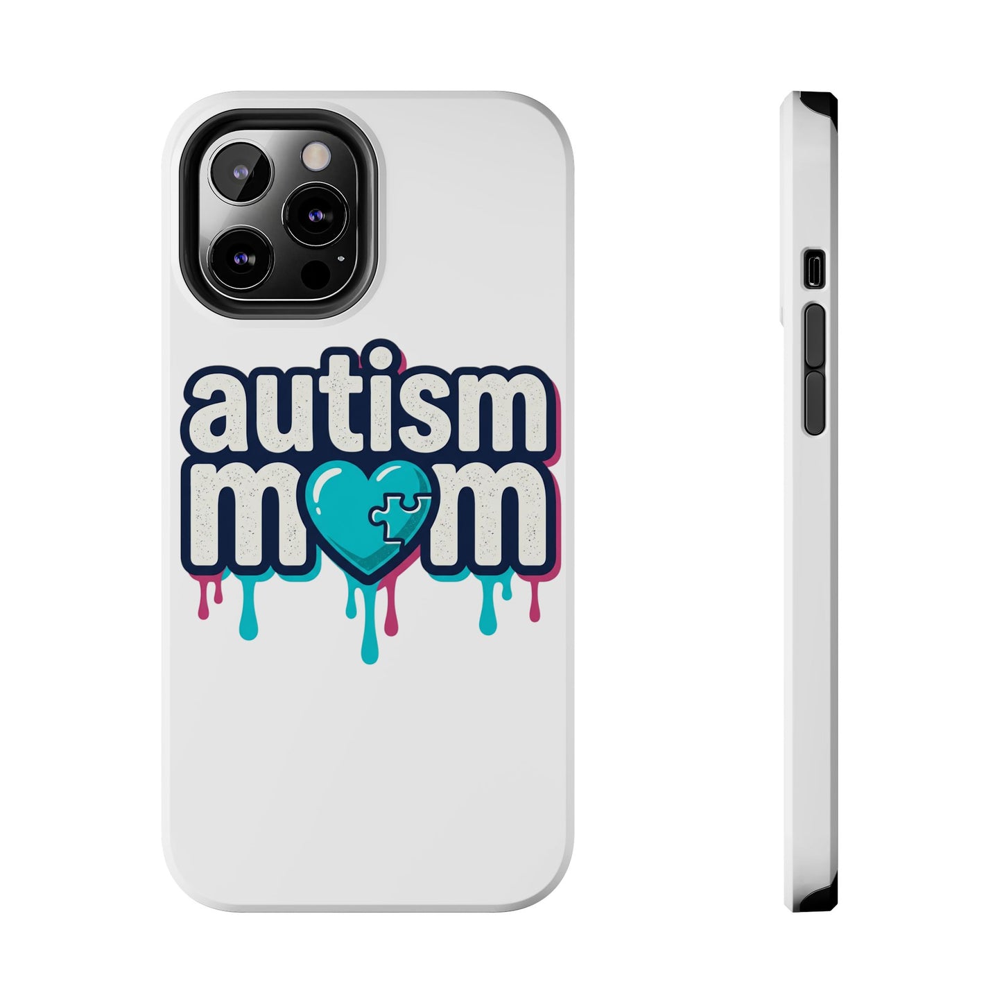 Autism Mom Tough Phone Case