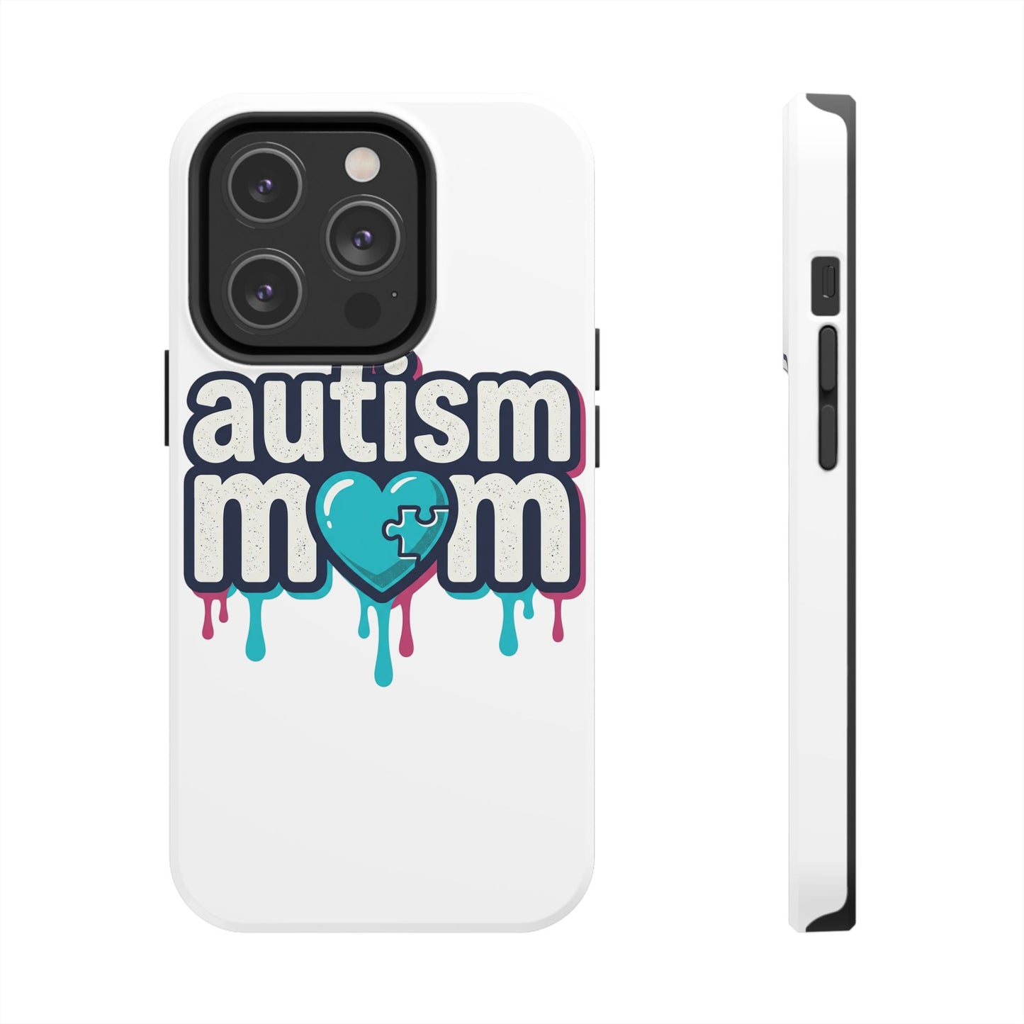 Autism Mom Tough Phone Case