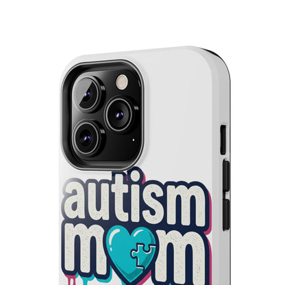 Autism Mom Tough Phone Case