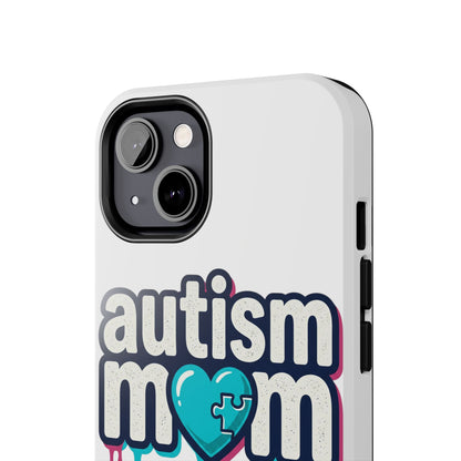 Autism Mom Tough Phone Case