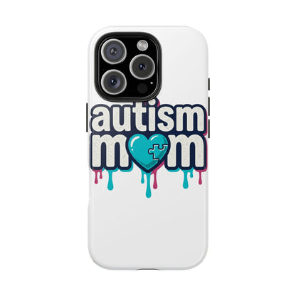 Autism Mom Tough Phone Case