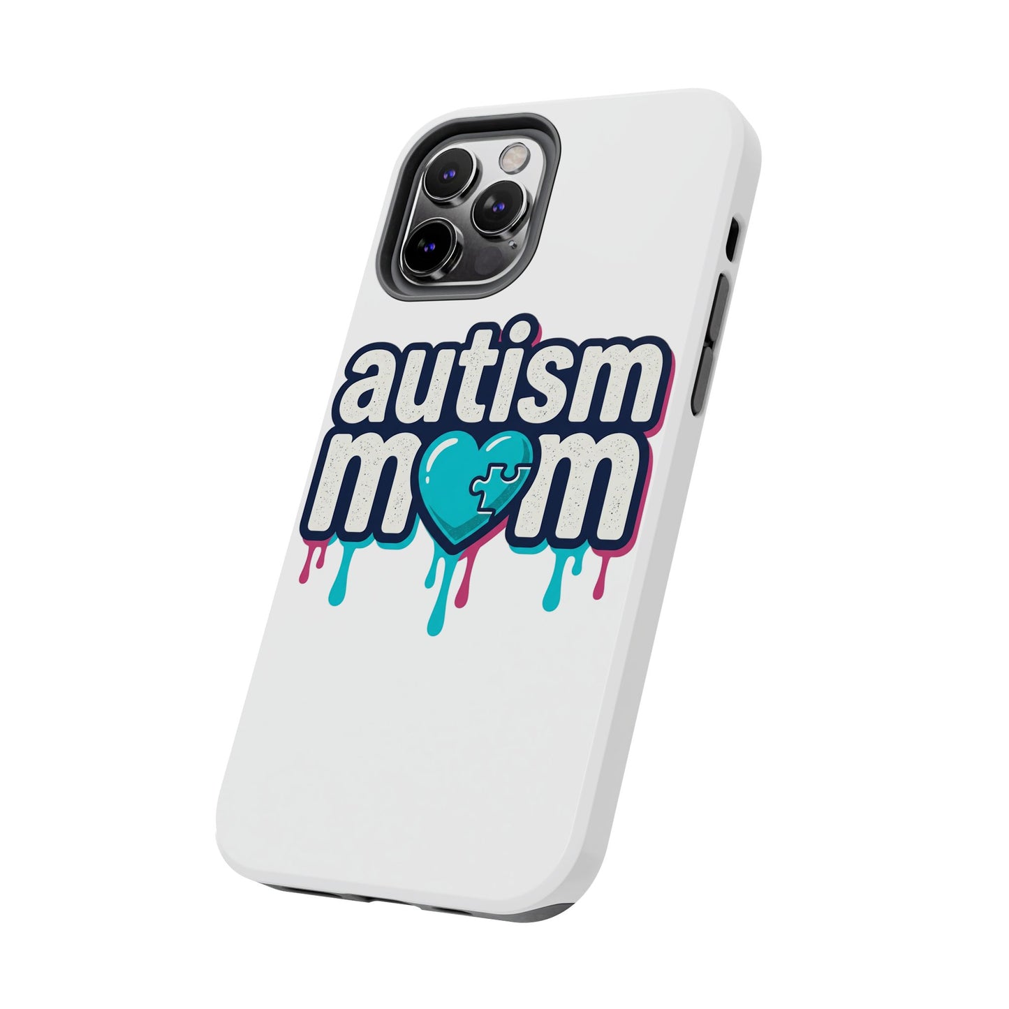 Autism Mom Tough Phone Case