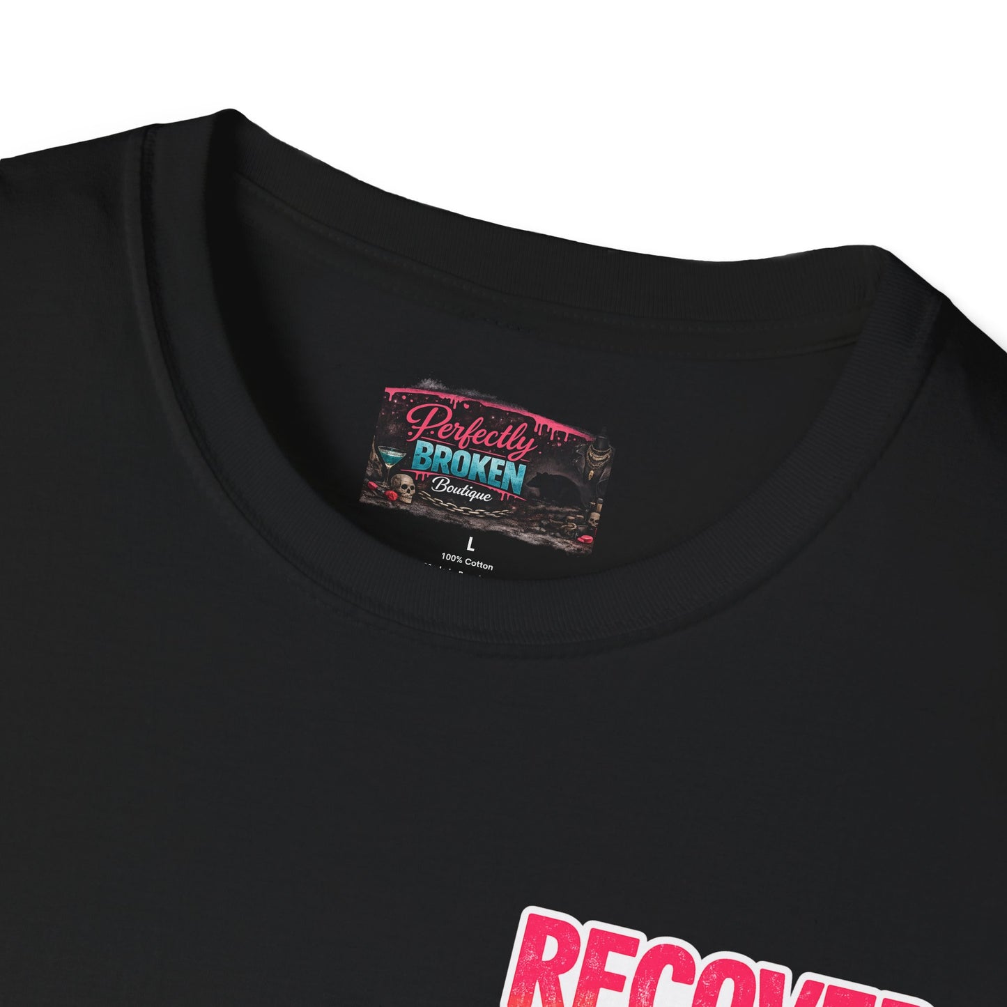 Recover Loudly T-Shirt