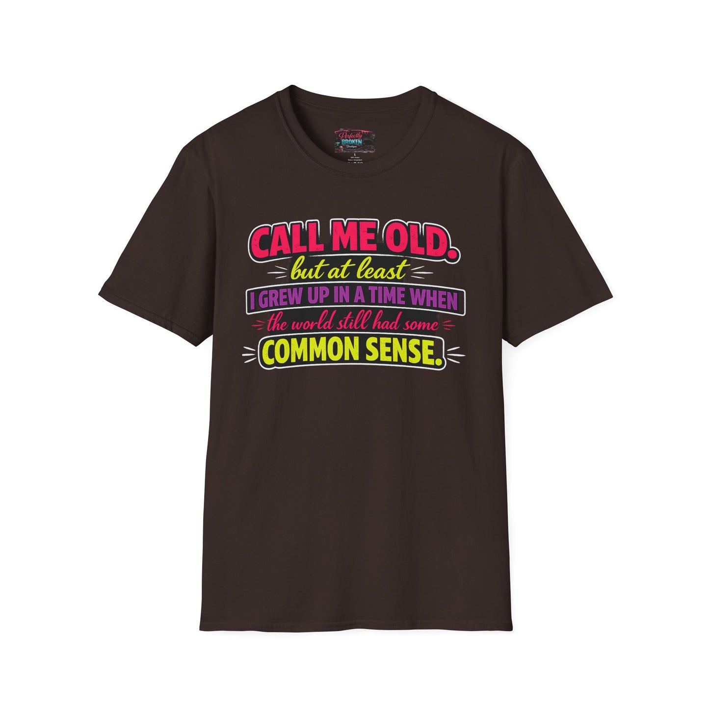 Call Me Old T-Shirt