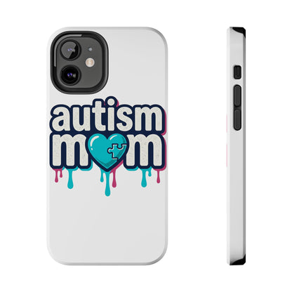 Autism Mom Tough Phone Case
