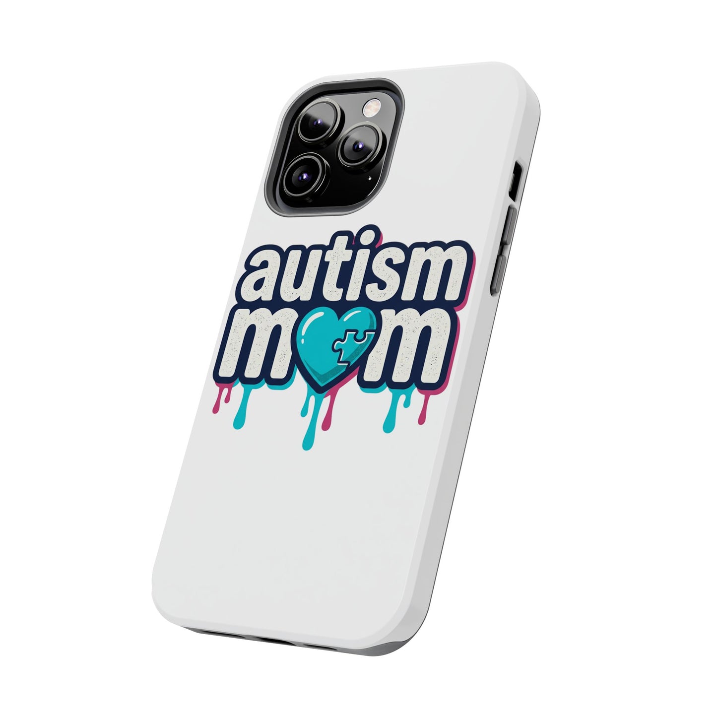 Autism Mom Tough Phone Case