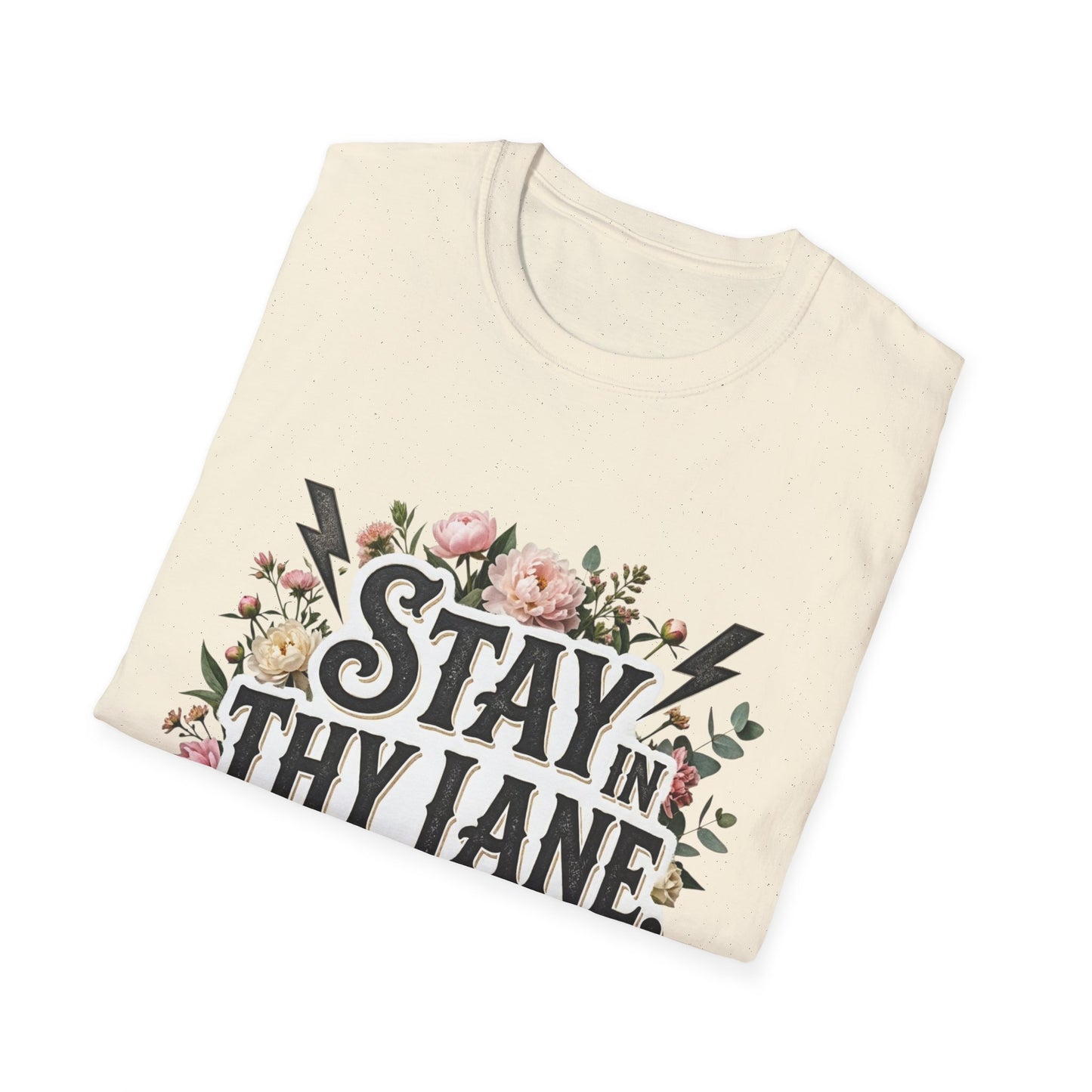 Stay In Thy Lane T-Shirt