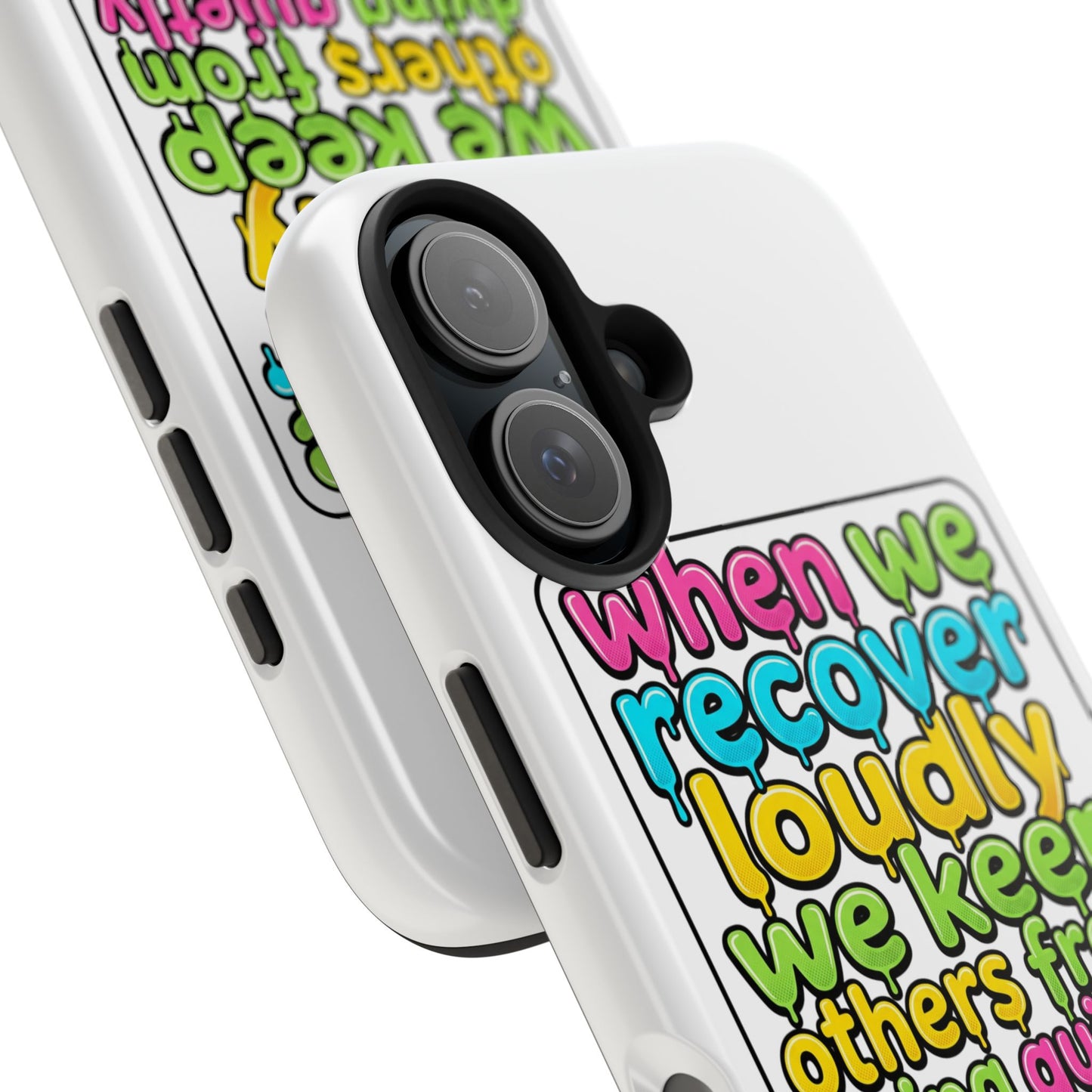 When We Recover Loudly Phone case