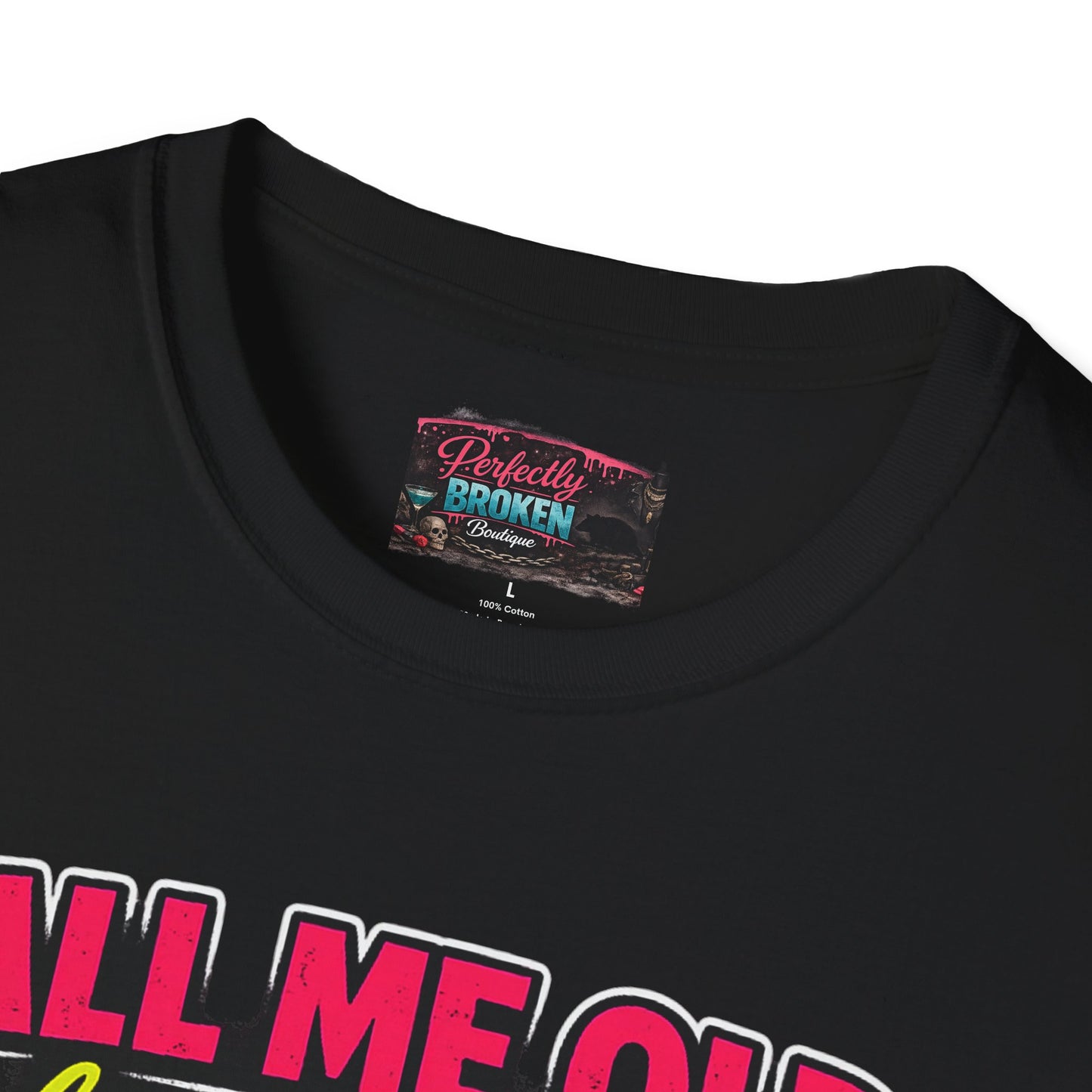 Call Me Old T-Shirt