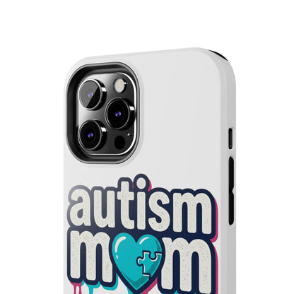 Autism Mom Tough Phone Case