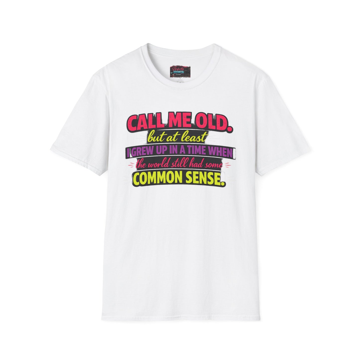 Call Me Old T-Shirt