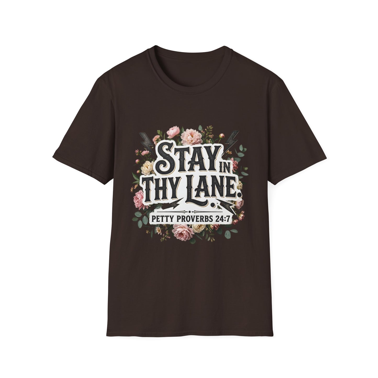 Stay In Thy Lane T-Shirt