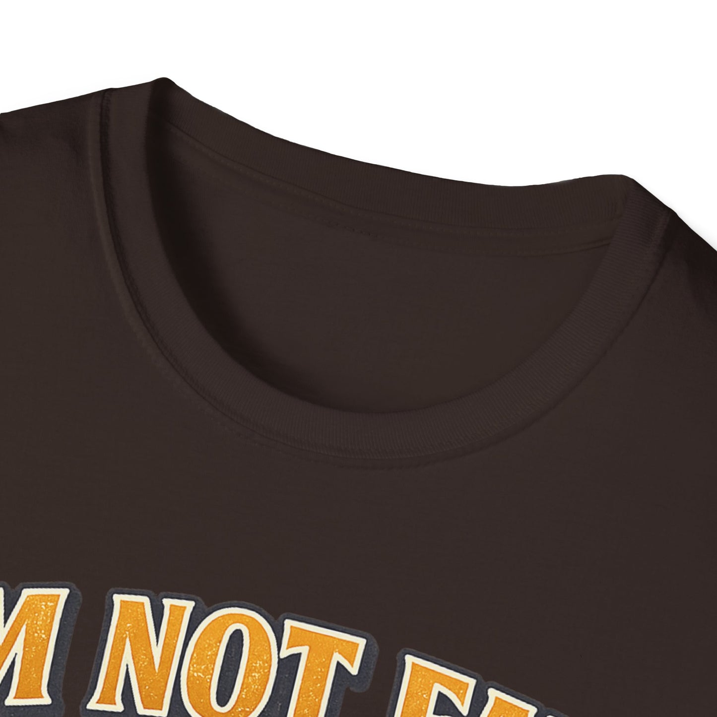 I'm Not Fat Graphic T-Shirt