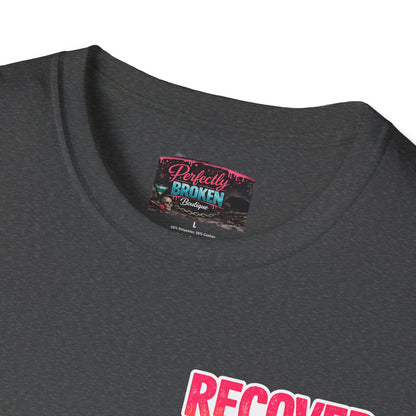 Recover Loudly Script T-Shirt