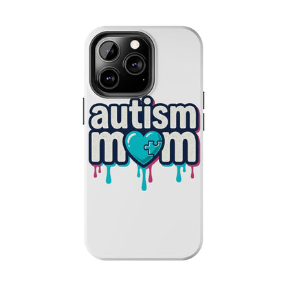 Autism Mom Tough Phone Case