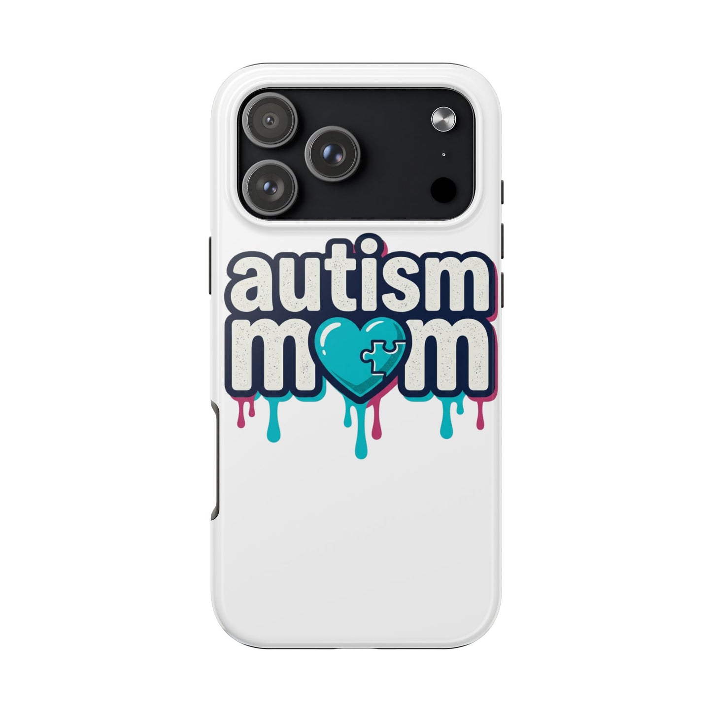Autism Mom Tough Phone Case